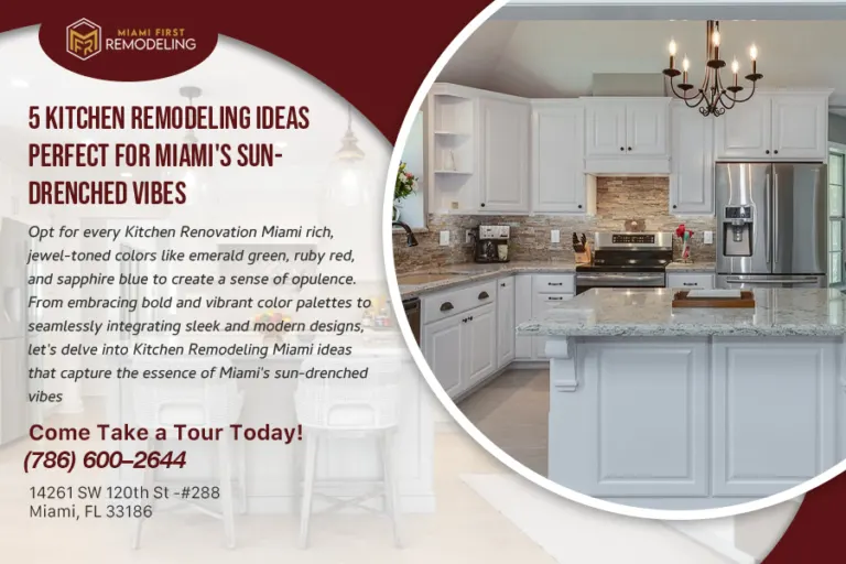 5 Kitchen Remodeling Miami Ideas Perfect for Miami’s Sun-Drenched Vibes