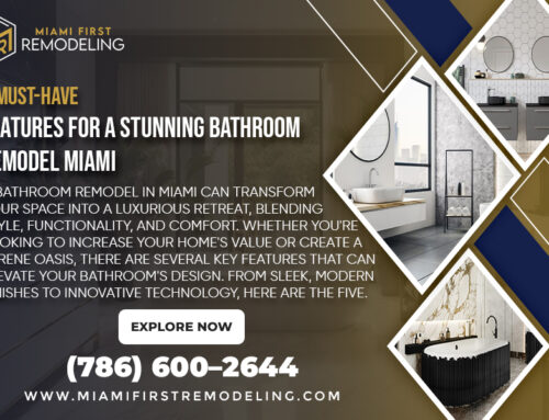 5 Must-Have Features for a Stunning Bathroom Remodel Miami