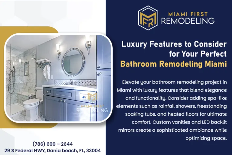 Luxury Features to Consider for Your Perfect Bathroom Remodeling Miami